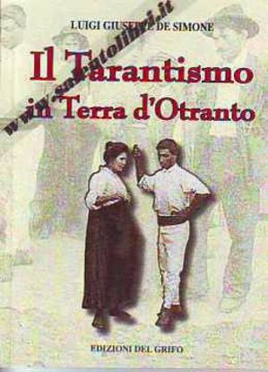 Immagine di Il tarantismo in Terra d'Otranto